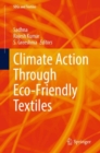 Climate Action Through Eco-Friendly Textiles - eBook
