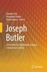 Joseph Butler : A Preacher for Eighteenth-Century Commercial Society - eBook