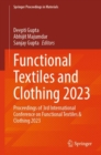 Functional Textiles and Clothing 2023 : Proceedings of 3rd International Conference on Functional Textiles & Clothing 2023 - eBook