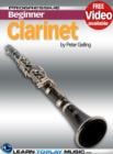 Clarinet Lessons for Beginners : Teach Yourself How to Play Clarinet (Free Video Available) - eBook