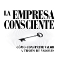 La empresa consciente - eBook