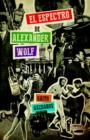 El espectro de Alexander Wolf - eBook