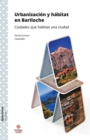 Urbanizacion y habitat en Bariloche - eBook