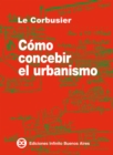 Como concebir el urbanismo - eBook
