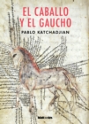 El caballo y el gaucho - eBook