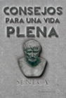 Consejos para una vida plena - eBook