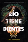 El rio tiene dientes - eBook