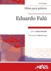 Obras para guitarra  Eduardo Falu : Letra: Jaime Davalos - eBook