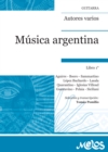 Musica argentina : Libro 1.  Autores varios - eBook