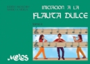 Iniciacion a la flauta dulce : TOMO II Soprano en Do - eBook