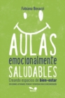 Aulas emocionalmente saludables - eBook