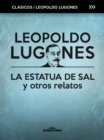 La estatua de sal y otros relatos - eBook