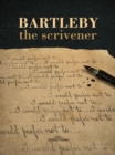 Bartleby, The Scrivener - eBook