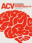 ACV Accidente Cerebrovascular : Guia de actividades con ejercicios y desafios mentales - eBook