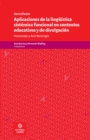 Aplicaciones de la linguistica sistemica funcional en contextos educativos y de divulgacion : Homenaje a Ann Borsinger - eBook