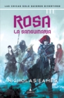 Rosa la Sanguinaria (version latinoamericana) - eBook