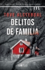 Delitos de familia (version latinoamericana) : Nada puede quedar oculto para siempre - eBook