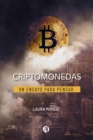 Criptomonedas : Un ensayo para pensar - eBook