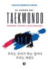 El Camino del Taekwon-do - eBook