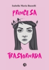 Princesa Trastornada - eBook