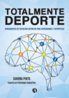 Totalmente Deporte : Herramientas de Psicologia Deportiva para entrenadores y deportistas - eBook