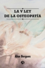 La V Ley de la Osteopatia - eBook