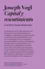 Capital y resentimiento - eBook