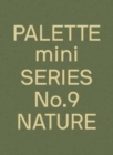 PALETTE Mini 09: Nature : New earth tone graphics - Book