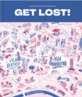 GET LOST! : Explore the World in Map Illustrations - Book