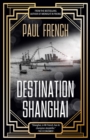 Destination Shanghai - Book
