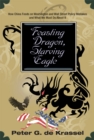 Feasting Dragon, Starving Eagle - eBook