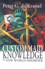 Custom Maid Knowledge for New World Disorder - eBook