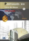 Portugues XXI - 1 - Nova Edicao : Livro do Aluno + audio download (A1) - Book