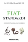 Fiat-standardi : Ihmiskunta Velkavankeudessa - eBook