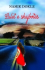 Lulet e skajbotes - eBook