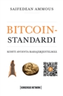 Bitcoin-standardi : Kohti avointa rahajarjestelmaa - eBook