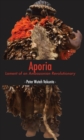 Aporia: Lament of an Ambazonian Revolutionary - eBook