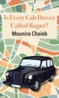 Is Every Cab Driver Called Roger? - eBook