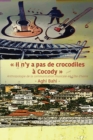 Il n'y a pas de crocodiles , Cocody: Anthropologie de la communication musicale en C,te d'Ivoire - eBook