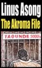 The Akroma File - eBook