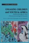 Engaging Children and Youth in Africa : Methodological and Phenomenological Issues - eBook