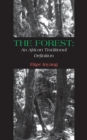 The Forest: An African Traditional Definition - eBook