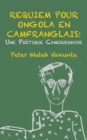 Requiem pour Ongola en Camfranglais: Une Poetique Camerounaise - eBook