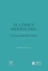El Codice mendocino: nuevas perspectivas - eBook