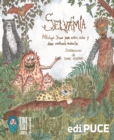 SELVAMIA. Mitologia shuar para ninos, ninas y otras criaturas andantes - eBook