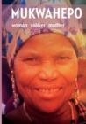 Mukwahepo : Women Soldier Mother - eBook