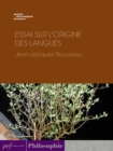 Essai sur l'origine des langues - eBook