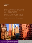 Du contrat social ou Principes du droit politique - eBook