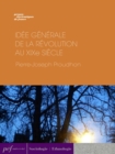 Idee generale de la Revolution au XIXe siecle - eBook