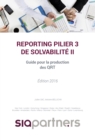 Reporting pilier 3 de solvabilite II - eBook